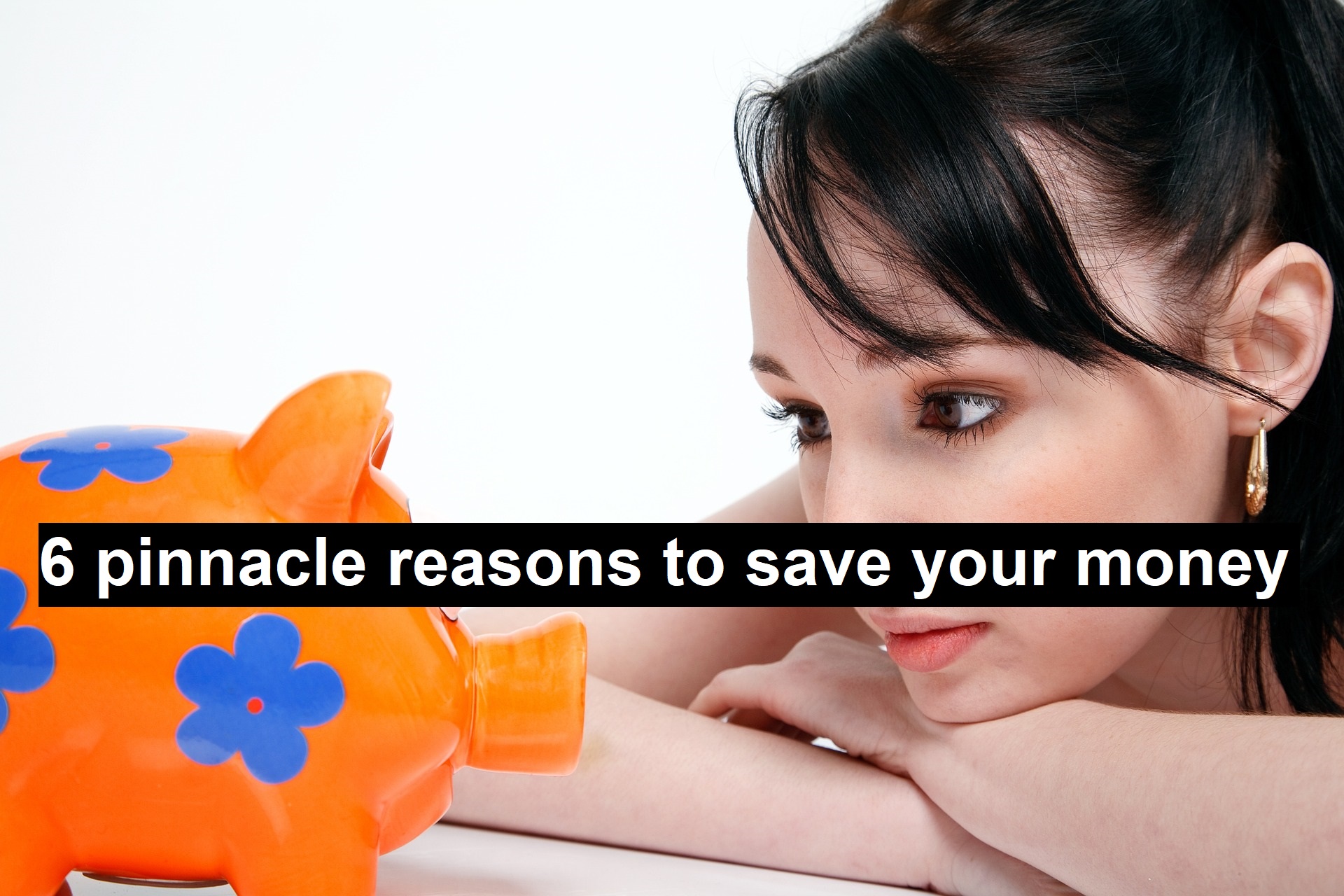 Pinnacle reason save money